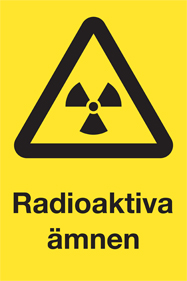 Varningsskylt Radioaktiva ämnen - 10453