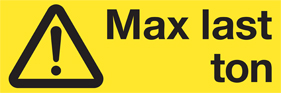 Varningsskylt Max last ton - 10462