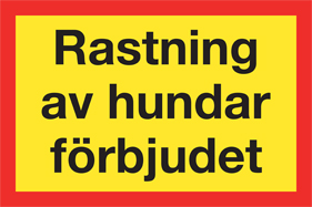 10-628 Skylt - Rastning av hundar förbjudet - 10516