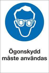 Påbudsskylt Ögonskydd måste användas - 10531