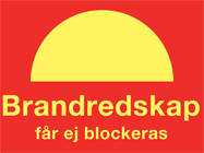 Efterlysande Brandredskap får ej blockeras 300x200 - 10610