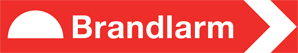 Brandskylt Brandlarm Pil höger 600x100mm - 10697-1