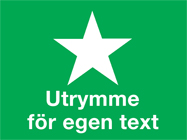 Nödskylt Egen text 300x200mm - 10547