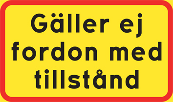 Gäller ej fordon med tillstånd - T52-1